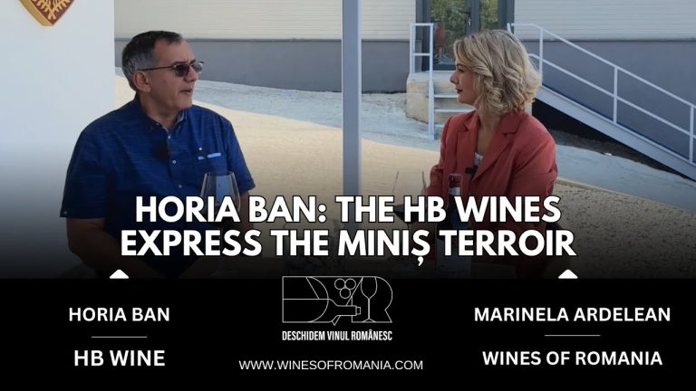 #Ep.51 Horia Ban The HB wines express the Miniș terroir