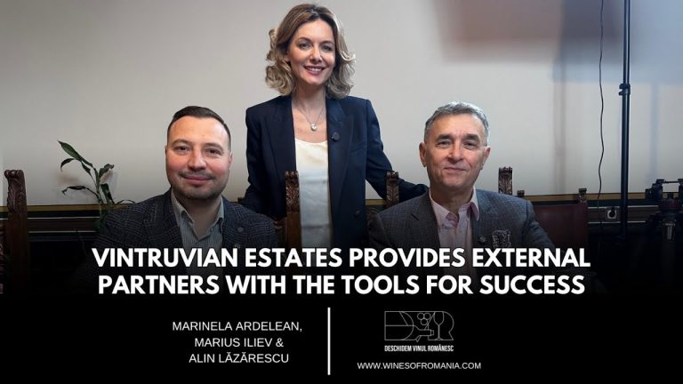 #Ep.58 Vintruvian Estates le oferă partenerilor externi instrumentele pentru a avea succes